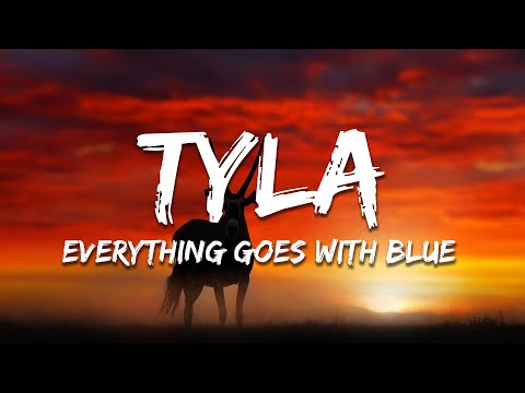 Tyla - Everything Goes With Blue [From the Smurfs Soundtrack] (Lyrics)