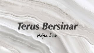 Lirik Terus Bersinar | Hafiz Suib | Ost Surat Dari Tuhan