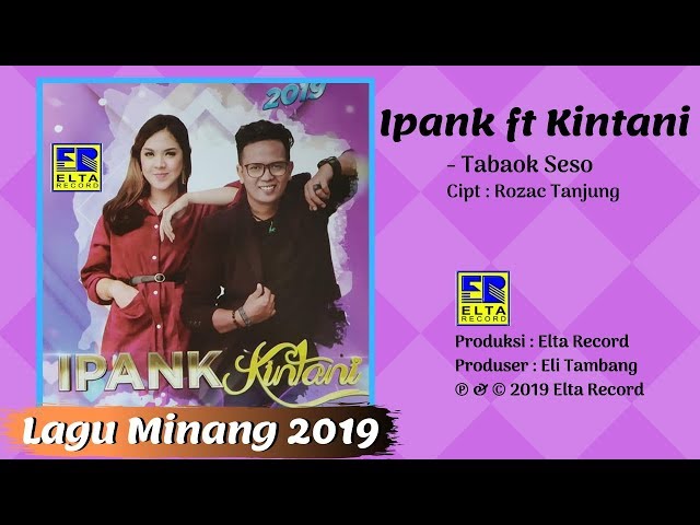 iPANK feat KINTANI - TABAOK SESO [Official Music Video] Lagu Minang Terbaru 2019 class=