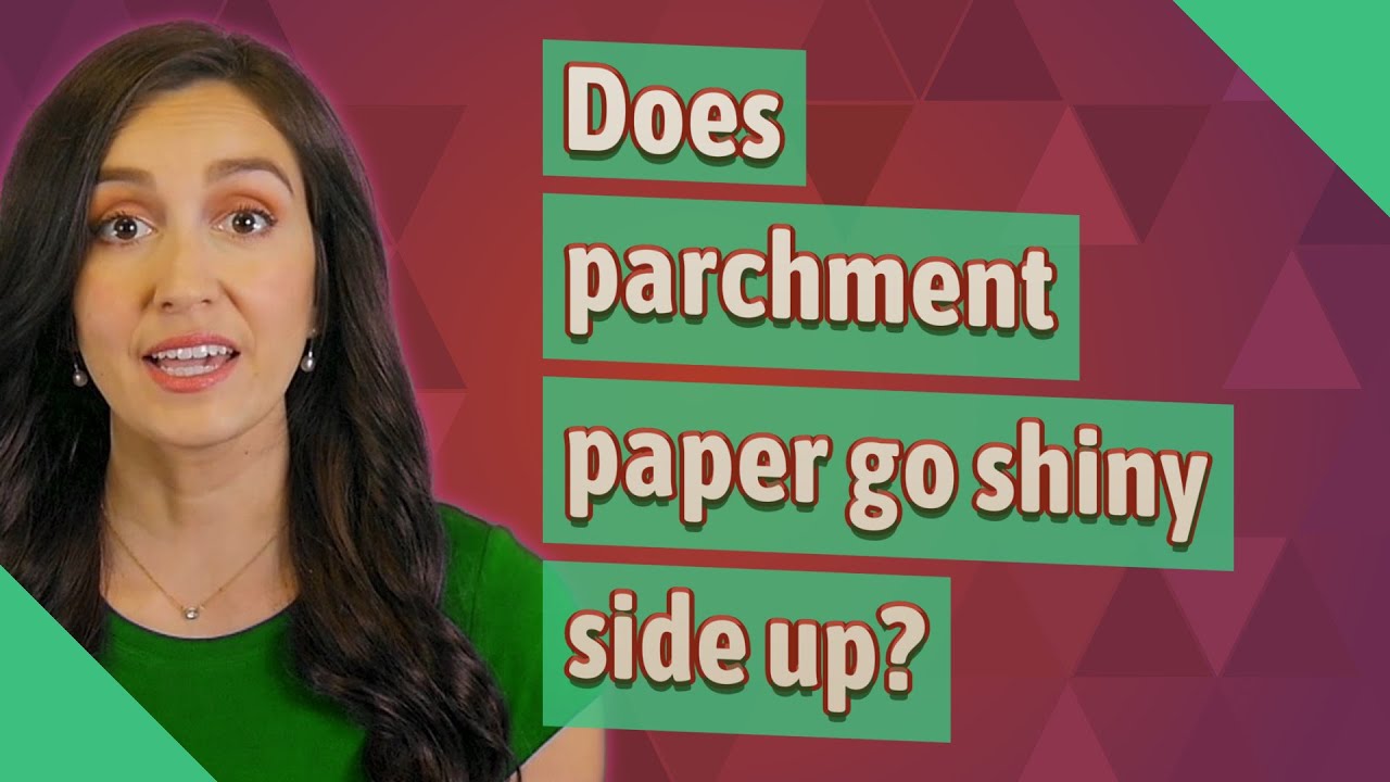 Does parchment paper go shiny side up? YouTube
