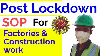SOP for Post lockdown / Sop for work at site after lockdown / Sop for corona virous