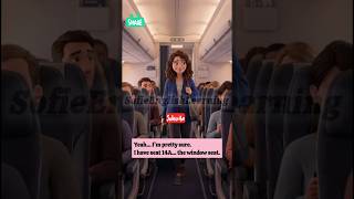 You’re Sitting in My Seat… 😳✈️ (Flight Attendant Fixes It)#englishconversation #usaviral #usashorts