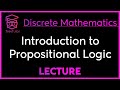 [Discrete Mathematics] Introduction to Propositional Logic