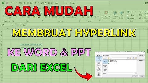 Cara Mudah Membuat Hyperlink ke Ms Word dan Power Point di Excel