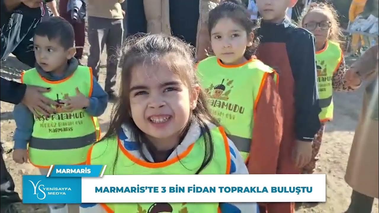 Marmaris’te 3 Bin Fidan Toprakla Buluştu