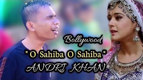 Terharu Melihat Andri Khan Nyanyikan Lagu India || O Sahiba O Sahiba #bollywood.Di Balik Kekurangan.