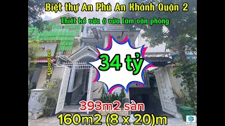 Bán biệt thự An Phú An Khánh Quận 2 | Vừa ở vừa làm văn phòng