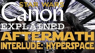 Star Wars: Aftermath - Interlude: Hyperspace (Novel) Profile
