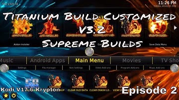 Titanium Build Turbo Charged and Customized Kodi 17.6