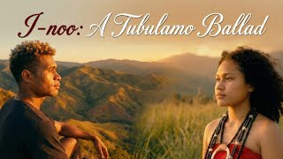 Inoo A Tubulamo rigo Ballad
