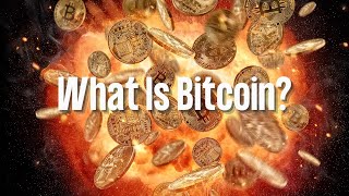 What Is Bitcoin | Chapter 1 | Bitcoin Fundamentals Video Course