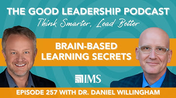 Brain-Based Learning Secrets with Dr. Daniel Willingham & Charles Good | TGLP #257