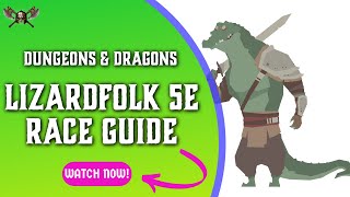 Lizardfolk 5e   Race Guide for Dungeons and Dragons