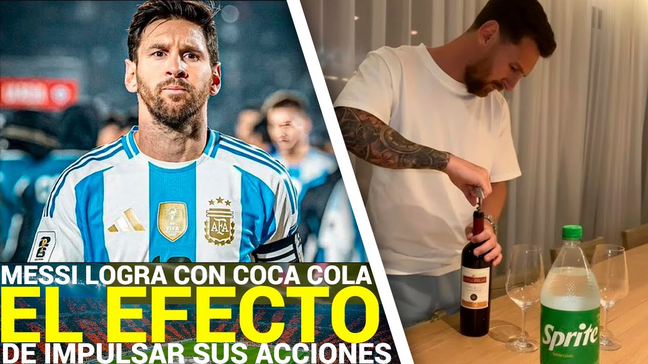 Coca-Cola SUBE sus ACCIONES gracias a Messi | Messi ELEGIDO entre los MEJORES REGATEADORES del MUNDO