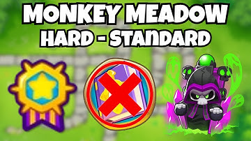 Monkey Meadow | Hard - Standard | No Monkey Knowledge | BTD6 Guides
