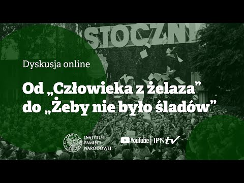 📽Od „Człowieka z żelaza” do „Żeby nie było śladów”– obraz "Solidarności" w polskim filmie [DYSKUSJA]