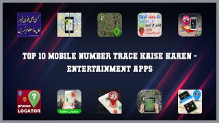 Top 10 Mobile Number Trace Kaise Karen Android Apps screenshot 5