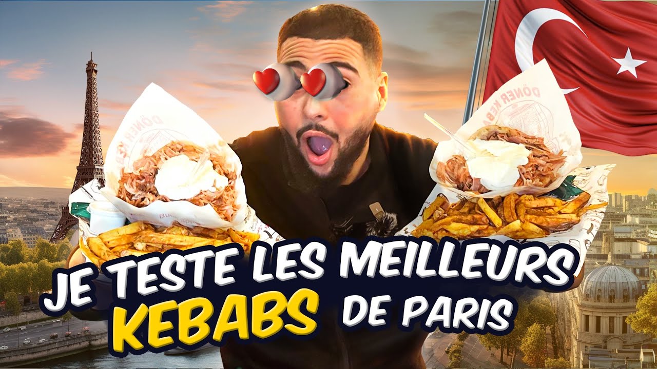 JE TESTE LES MEILLEURS KEBABS DE PARIS 🥙 ( 4 adresses de fou ! )