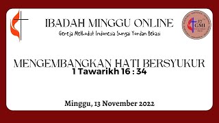 IBADAH MINGGU ONLINE GMI SUNGAI YORDAN - MINGGU 13 NOVEMBER 2022