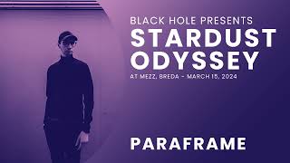 Paraframe At Stardust Odyssey 2024 (Dj Mix)