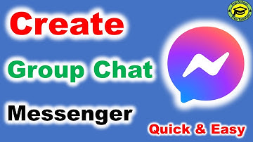 How to Create Group Chats on Facebook Messenger [Quick & Easy]