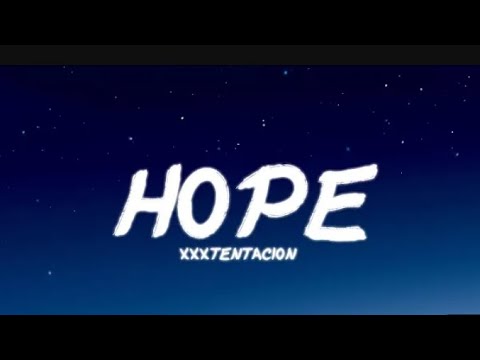 XXXTENTACION -HOPE (LYRICS)#llj #viral @DynamicVibes