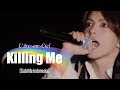 L&#39;Arc~en~Ciel - Killing Me | Subtitle Indonesia