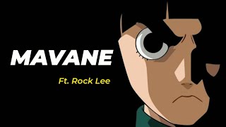 Mavane ft.Rock Lee | Gaara vs Rock Lee | Tamil AMV | Trollmaa