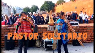 Video thumbnail of "PASTOR SOLITARIO | Der Einsame  Hirte | Samotny pasterz  | Одинокий пастух |"