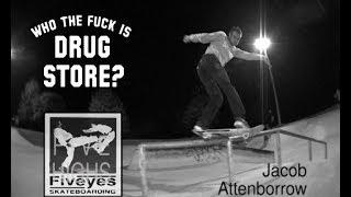 Jacob Attenborrow Five Highs No19 DRUG STORE SKATEBOARDING, Happy B...