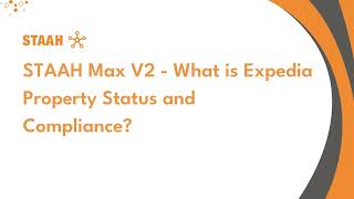 STAAH Max V2 - What is Expedia Property Status and Compliance?