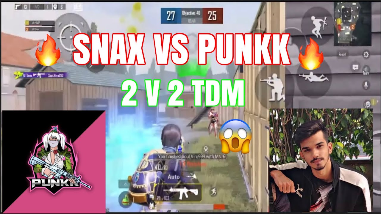 SNAX VS PUNKK 🔥| 2 V 2 TDM MATCH | Ft Ultron & Viru 🔥 - YouTube