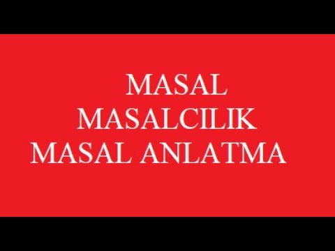 masal nedir ve ozellikleri kisaca maddeler halinde
