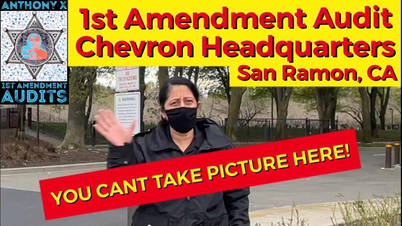 1st Amendment Audit Chevron Headquarters San Ramon, CA