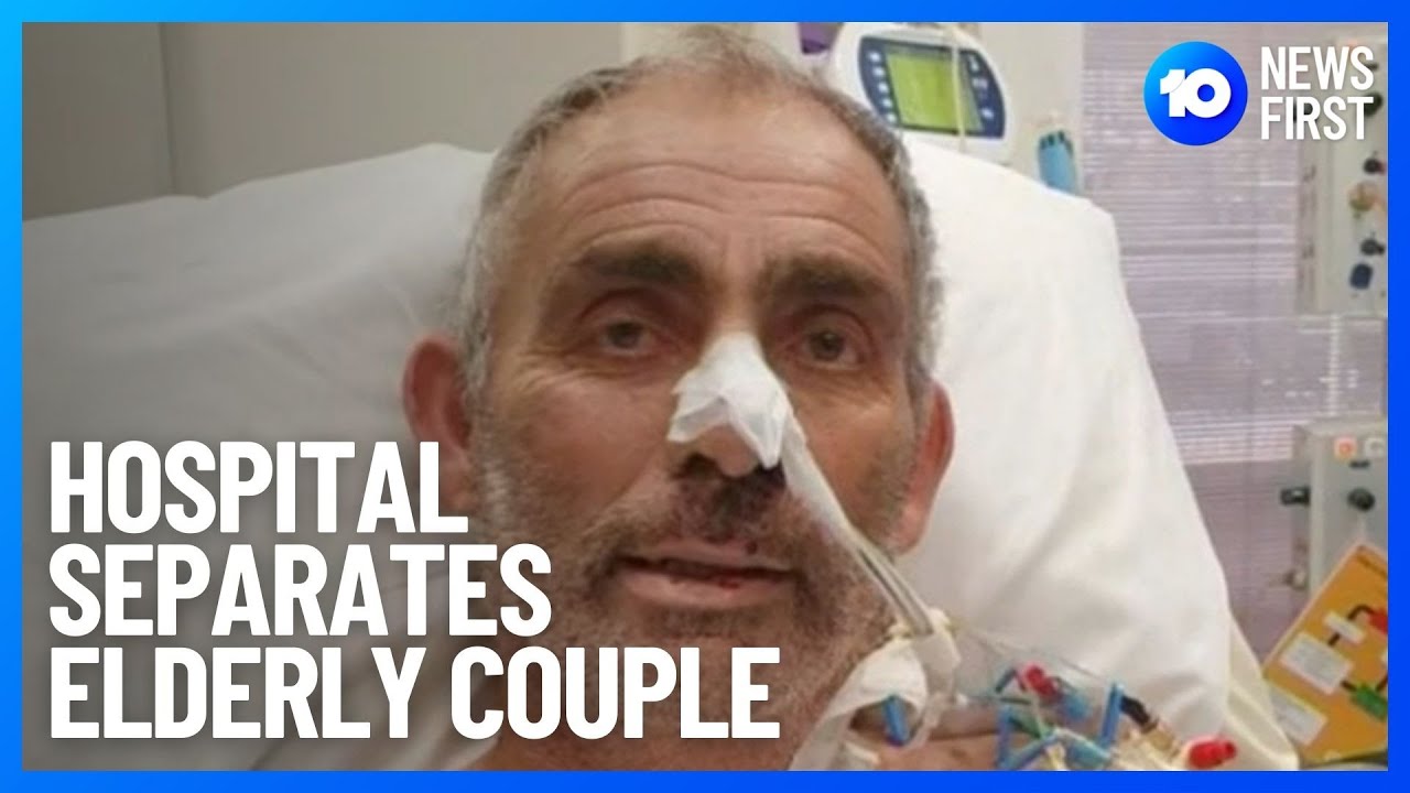 COVID Hospital Rules Separate Husband And Wife | 10 News First