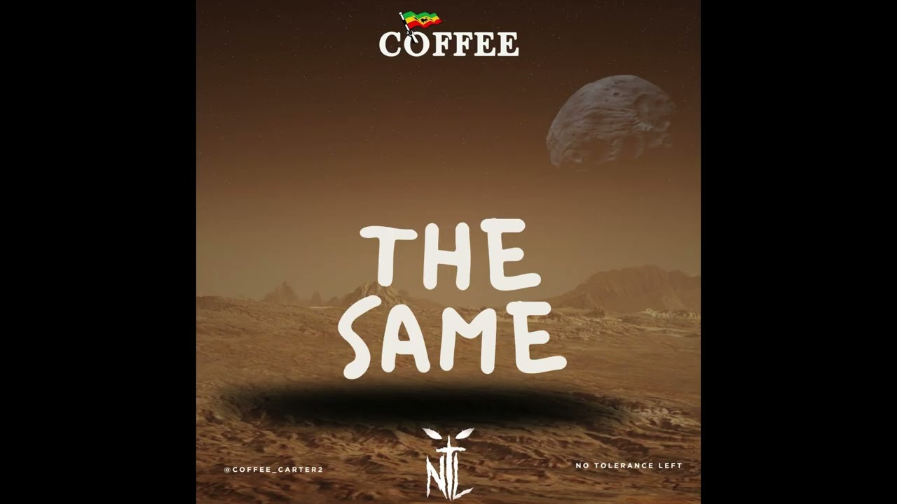 COFFEE - THE SAME [ FREESTYLE ]