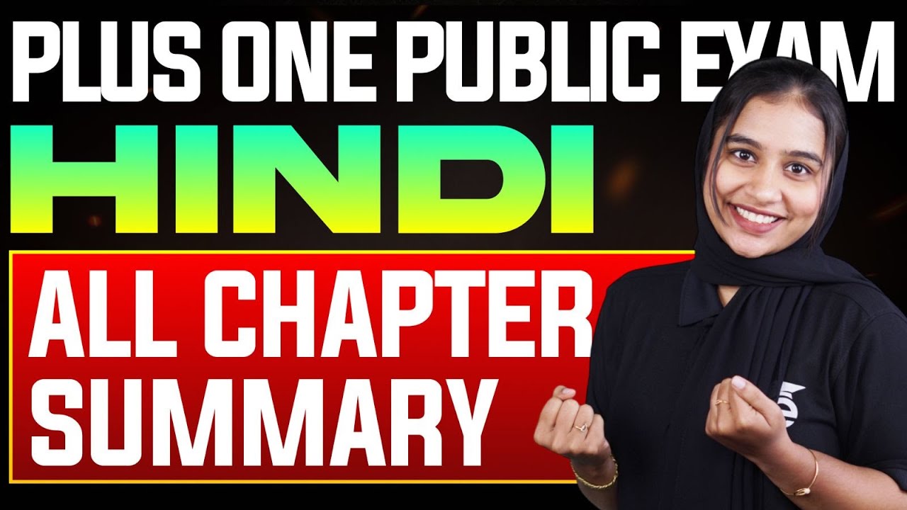 Plus One Hindi | All Chapter Summary | Public Exam 2025 | Eduport Plus One