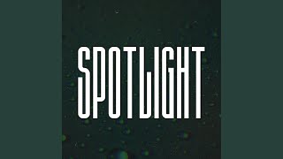Spotlight (Super Slowed)