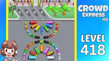 Crowd Express Level 418 Solution Walkthrough