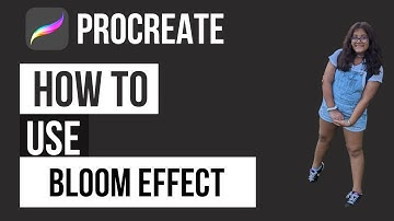 How to use bloom effect on procreate