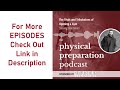 Physical Preparation Podcast - 324 - Steve Calarco - AUDIO ONLY