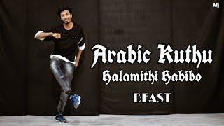 Arabic Kuthu|Halamithi Habibo|Dance Cover Mj Laxman|Thalapathy Vijay|Mj Laxman Dance...