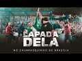 Grupo Menos é Mais, Matheus Fernandes - Lapada Dela (No Churrasquinho de Brasília)