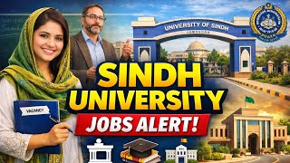 University of Sindh Jobs 2026 | Teaching, Lecturer & Professor Vacancies | Latest Govt Jobs in Sindh