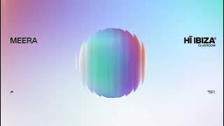 Meera • Live Mix • Hï Ibiza 2024