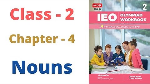 IEO ~  International  English Olympiad |  Class - 2 | C - 4 | Nouns | By- Sudhir Sir