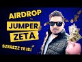 Hogyan szerezz te is ZETA és JUMPER AIRDROP-ot? | PRCL, FrenPet, ZeroLand, ... 🚀💸🔥