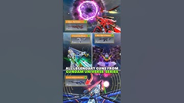 All Legendary Gundam Universe Series #codm
