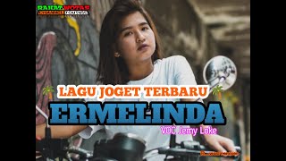 Download lagu LAGU JOGET TERBARU 🌴 ERMELINDA 🌴 VOC Jemy Loke by rakat wotas remixer