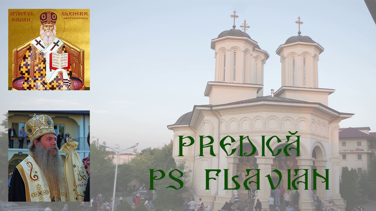 Ps Flavian Predica La Inaltarea Domnului Youtube